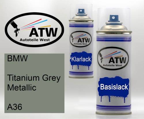 BMW, Titanium Grey Metallic, A36: 400ml Sprühdose + 400ml Klarlack - Set, von ATW Autoteile West.